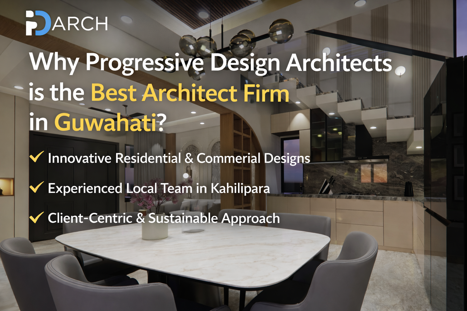 Best Architect Firm in Guwahati | Progressive Design Architects